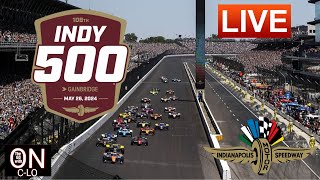 🔴Indianapolis 500 Live NTT INDYCAR Series Live Play by Play Live Leaderboard and More [upl. by Herod]