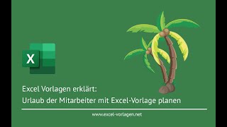 Urlaubsplaner Vorlage für 2025 mit Excel [upl. by Elik]