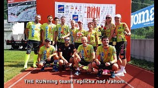 The Run Slovakia 2018  THE RUNning team Teplička nad Váhom [upl. by Mehetabel581]