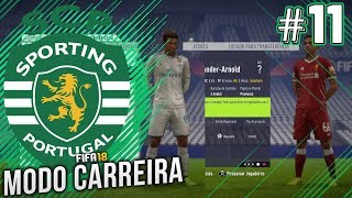 FIFA 18 Sporting Modo Carreira 11  QUAL DELES É O MELHOR [upl. by Ahsieym]