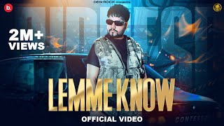 Lemme Know  Official Video Song  KD DESIROCK  Haryanvi Songs Haryanavi 2024 DESIROCKKD [upl. by Sybilla]