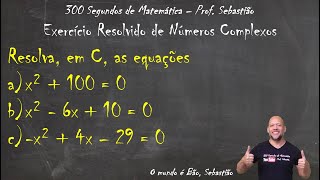 NÚMEROS COMPLEXOS  Exercício 15  Resolva em C as Equações [upl. by Ostraw535]