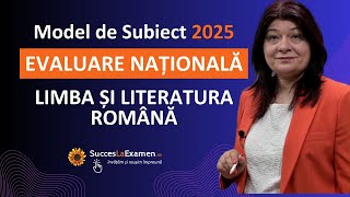 Modelul de Subiect de Română  Evaluare Națională 2025 Explicat de prof dr Alina Nicola [upl. by Yragerg]