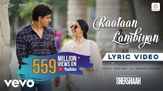 Raataan Lambiyan  Lyric Video ShershaahSidharth KiaraTanishk BJubinAsees [upl. by Araik605]