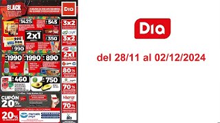 Ofertas Supermercado Dia  del 281124 al 021224 [upl. by Lati]