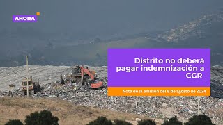 Distrito no deberá pagar indemnización a CGR  Judicial [upl. by Akiemaj]