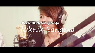 10000 Reasons \ Mittelbo Gitelko Cover Niknik Sangma [upl. by Llertnek664]