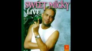 sweet micky  mon colonel live [upl. by Hamforrd]