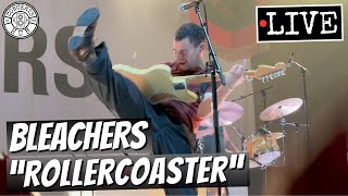 Bleachers quotRollercoasterquot LIVE on 10th Anniversary of Release [upl. by Kooima705]