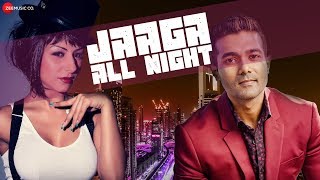 Jaaga All Night  Official Music Video  Rahul Sharma Feat Hard Kaur [upl. by Nelleoj]