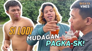 Si Lodi mudagan pagka SK  Bisaya Vines [upl. by Nnateragram483]