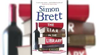 The Liar in the Library by Simon Brett Fethering Mystery 18 ☕📚 Cozy Mysteries Audiobook [upl. by Thanos126]