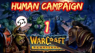 WarCraft Remastered Human Campaign  Ep  1 Regent [upl. by Dagney]