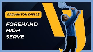 Badminton Basics How to Execute the Forehand High Serve [upl. by Norrad]