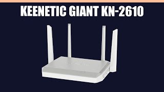 WiFi роутер Keenetic Giant KN2610 [upl. by Kuehnel]