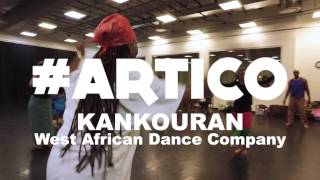 ARTICO  Kankouran West African Dance Company 02 [upl. by Redd]