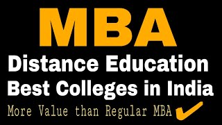 Top 10 Distance MBA Colleges in India  MBA Distance Education in India  By Sunil Adhikari [upl. by Nosaes]