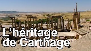 Lhéritage de Carthage [upl. by Zoara]