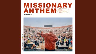 Missionary Anthem The Nations Version [upl. by Vento922]