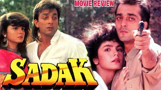 Sadak 1991 Hindi Movie Review  Sanjay Dutt  Pooja Bhatt  Deepak Tijori  Sadashiv Amrapurkar [upl. by Arelc]