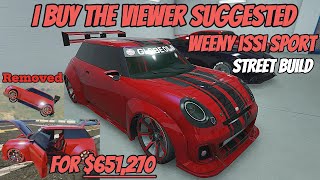 I buy the viewer suggested REMOVED Weeny Issi Sport for 651K  GTA 5 Online [upl. by Nerdna]