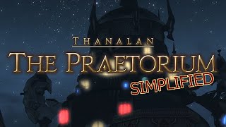 FFXIV Simplified  The Praetorium Patch 61 Updated [upl. by Yunick]