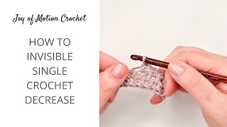 How to Invisible Single Crochet Decrease [upl. by Otrebtuc]