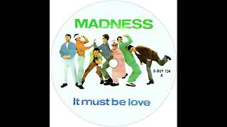 Madness  It Must Be Love US Version 1981 [upl. by Carita]