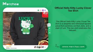 Official Hello Kitty Lucky Clover Tee Shirt [upl. by Ahsenal]