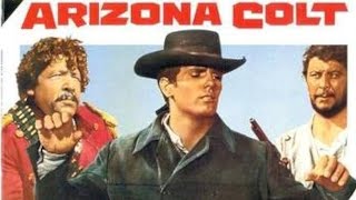 Arizona Colt 1966 film western complet en français [upl. by Ignacia939]