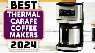 Best Thermal Carafe Coffee Maker  Top 11 Best Thermal Carafe Coffee Makers 2024 [upl. by Landry]