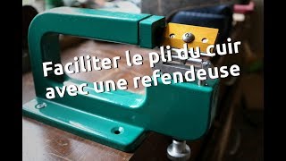 Faciliter le pli du cuir avec une refendeuse  pointselliercom [upl. by Dodge]