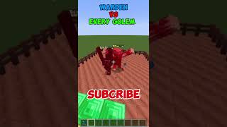 MINECRAFT  Warden VS Every Golem💀 WAIT FOR IT minecraft shorts [upl. by Eintihw407]