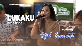 Ujik Larasati  LUKAKU Cover Music Jamming Erka Music [upl. by Askwith]