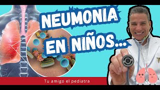 ¿Cómo evitar que tus niños sufran de neumonía Descubre los consejos esenciales [upl. by Annaierb738]