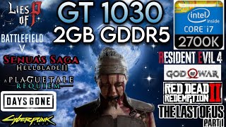 GT 1030  I7 2700k amp 16GB Ram  Test In 10 Games [upl. by Torp]