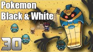 Pokémon Black amp White  Episode 30  Relic Castle [upl. by Yokum]