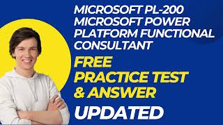 Microsoft PL200 Microsoft Power Platform Functional Consultant Free Practice Questions [upl. by Dedra]