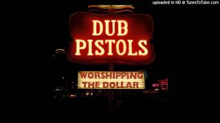 Dub Pistols  New Skank [upl. by Oznol]