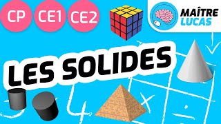 Les solides CP  CE1  CE2  Cycle 2  Maths  Mathématiques  Géométrie [upl. by Shamrao930]