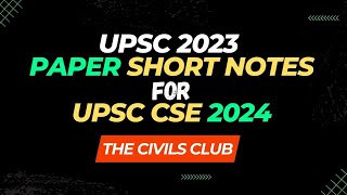 Part 3 UPSC CSE 2023 Short Notes Revision UPSC CSE 2024 Prelims  Understand UPSC Short Note Making [upl. by Rehttam499]