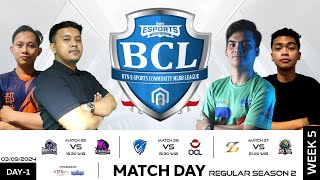 LIVE  BCLS2  Regular Season  Hari 1 Minggu 5  Match 27 [upl. by Anerahs]