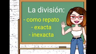 Divisióncomo reparto exacta e inexacta [upl. by Neenahs115]