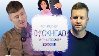 Good Content with Dan Kelsall ן Not Another Dckhead with a Podcast 1 [upl. by Anerac]