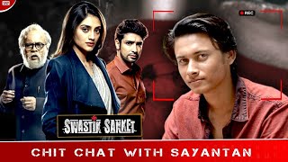 Exclusive interview with the Director  Sayantan Ghosal  Swastik Sanket  Eskay Movies [upl. by Merceer]