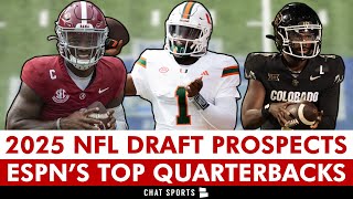 2025 NFL Draft Prospect Rankings ESPN’s QB Big Board Led By Shedeur Sanders amp Cam Ward [upl. by Becht]