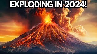 Most DANGEROUS Volcanoes That Are 999 Likely To Erupt In 2024 [upl. by Yelyac]