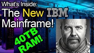 Why Do Mainframes Still Exist Whats Inside One 40TB 200 Cores AI and more [upl. by Oiliruam815]