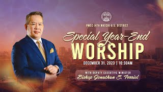 YearEnd Worship with Deputy Executive Minister Bishop Jonathan S Ferriol  December 31 2023 [upl. by Alikam]