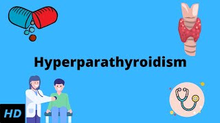 Hyperparathyroidism Everything You Need to Know [upl. by Attaymik]